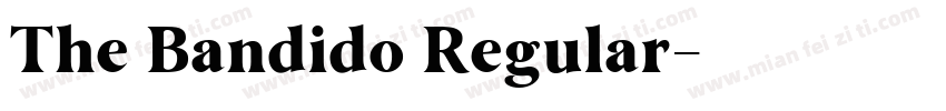 The Bandido Regular字体转换